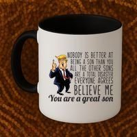 Your A Great Son Donald Trump Coffee Mug thumb 2