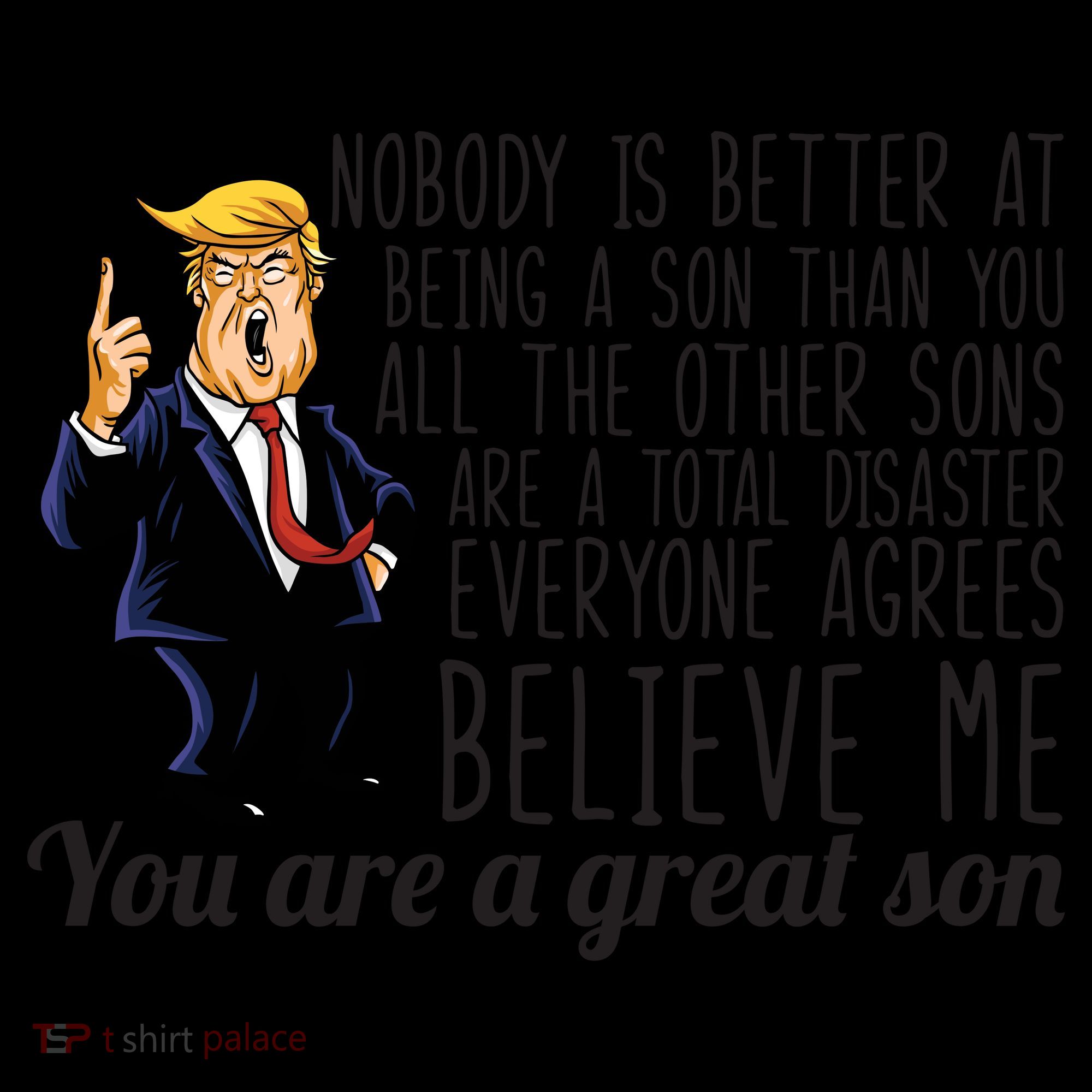 Your A Great Son Donald Trump Coffee Mug