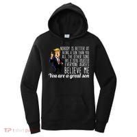 Your A Great Son Donald Trump Women's Hoodie thumb 0