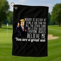 Your A Great Son Donald Trump Golf Towel thumb 1