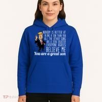 Your A Great Son Donald Trump Hoodie thumb 5