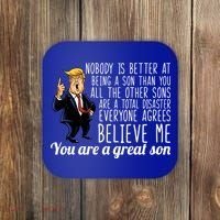 Your A Great Son Donald Trump Coaster thumb 0