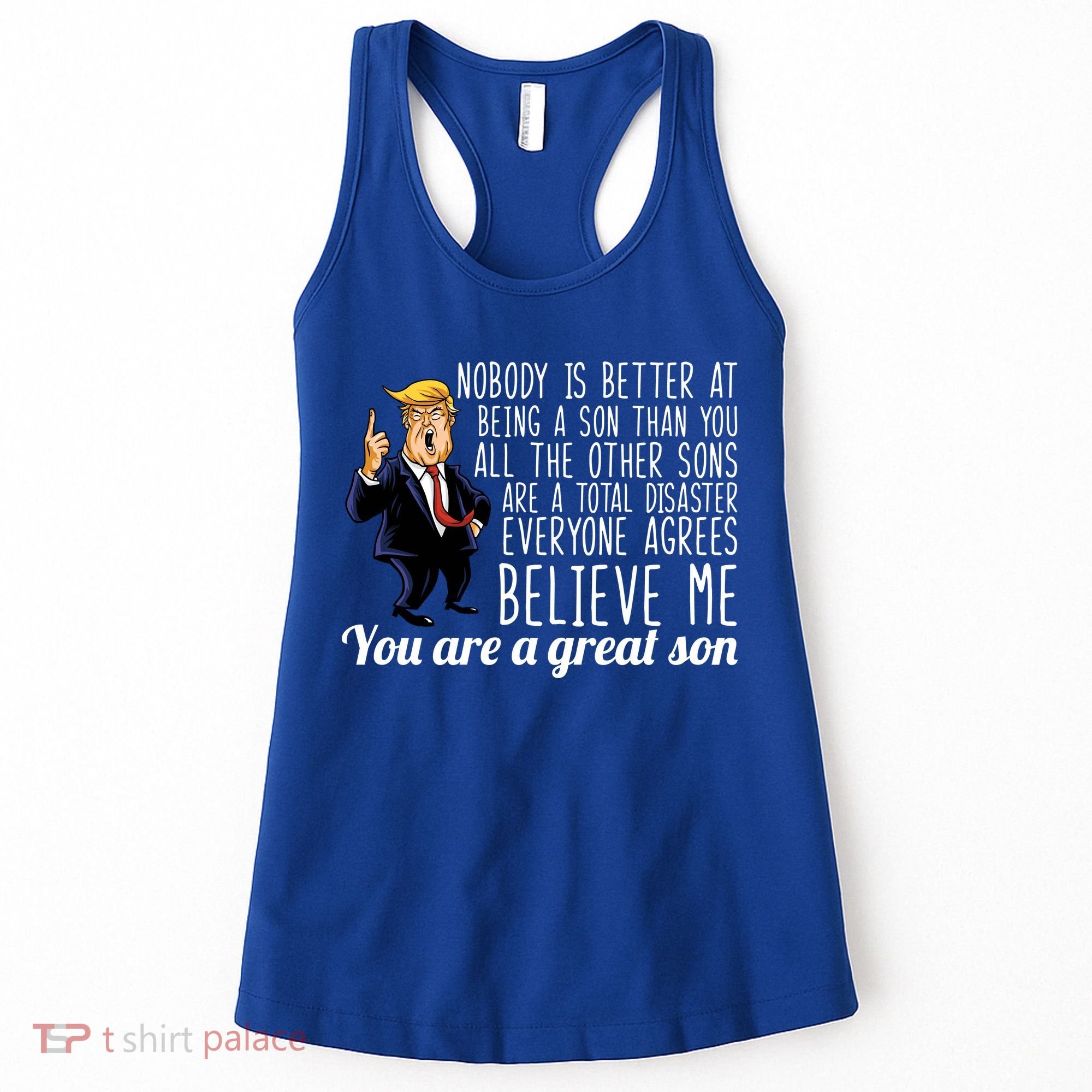 Your A Great Son Donald Trump Women's Tank Top