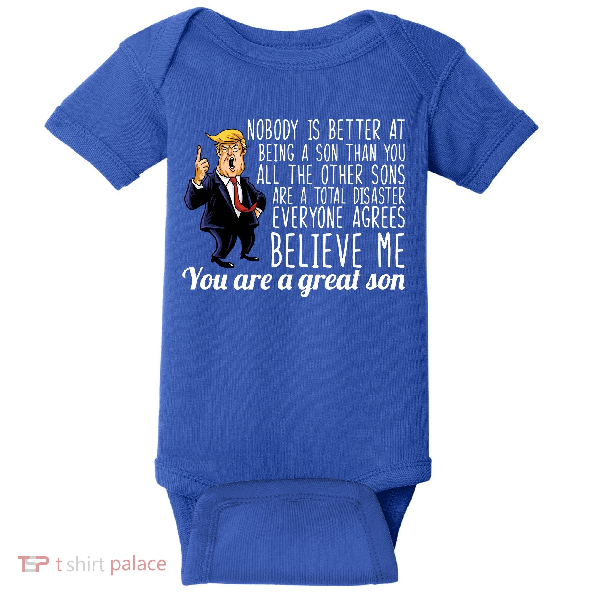 Your A Great Son Donald Trump Baby Bodysuit