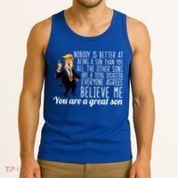 Your A Great Son Donald Trump Tank Top thumb 3