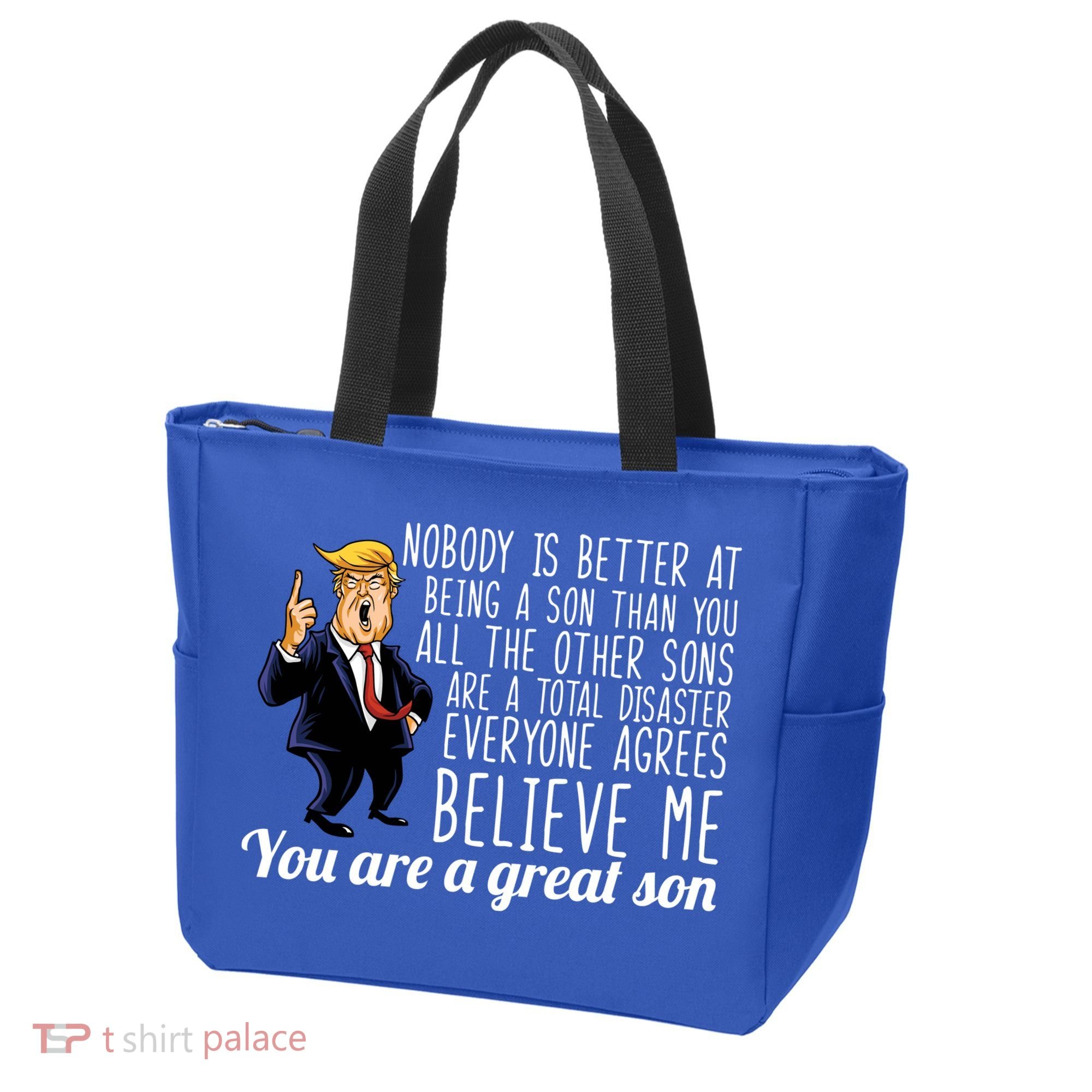 Your A Great Son Donald Trump Tote Bag
