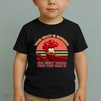 Your Crazy Is Showing Funny Rooster Toddler T-Shirt thumb 2