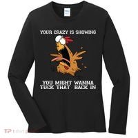 Your Crazy Is Showing Tuck That Back In Women's Long Sleeve Shirt thumb 0