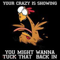 Your Crazy Is Showing Tuck That Back In Women's Long Sleeve Shirt thumb 2