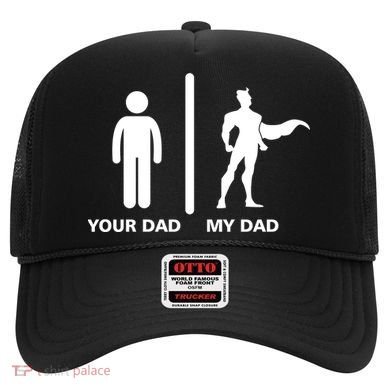 Your Dad My Superhero Dad Hat