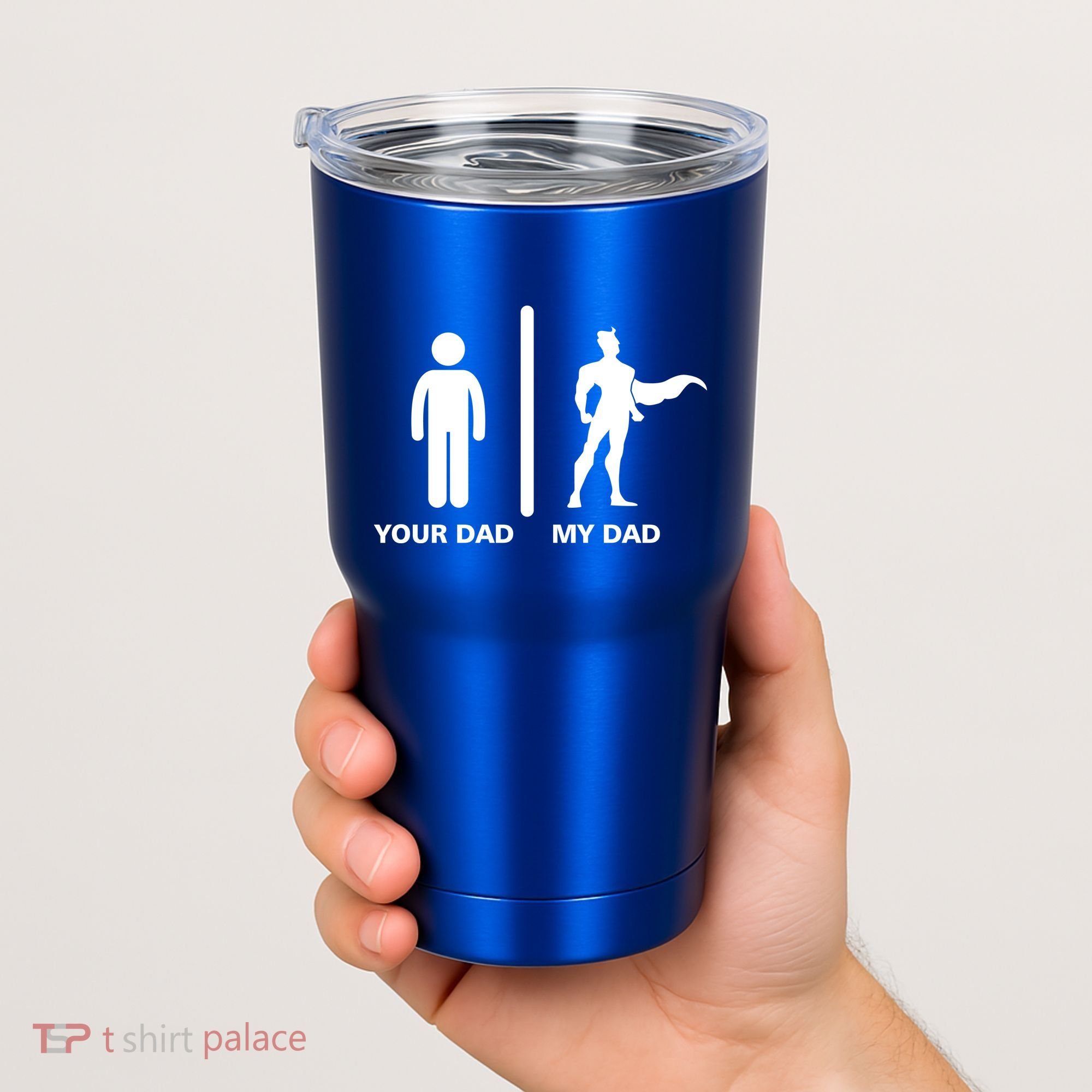 Your Dad My Superhero Dad Tumbler