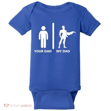 Your Dad My Superhero Dad Baby Bodysuit