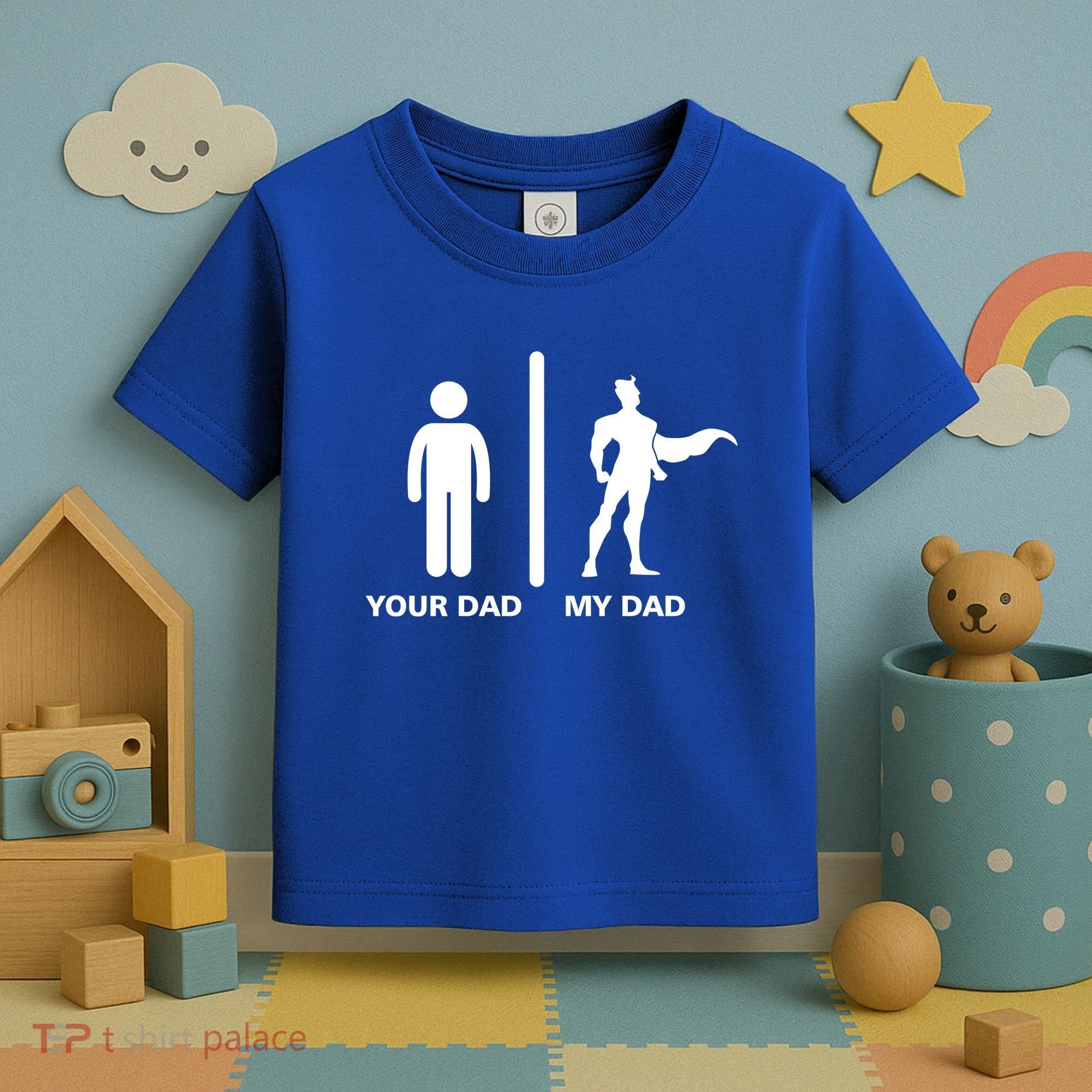 Your Dad My Superhero Dad Toddler T-Shirt