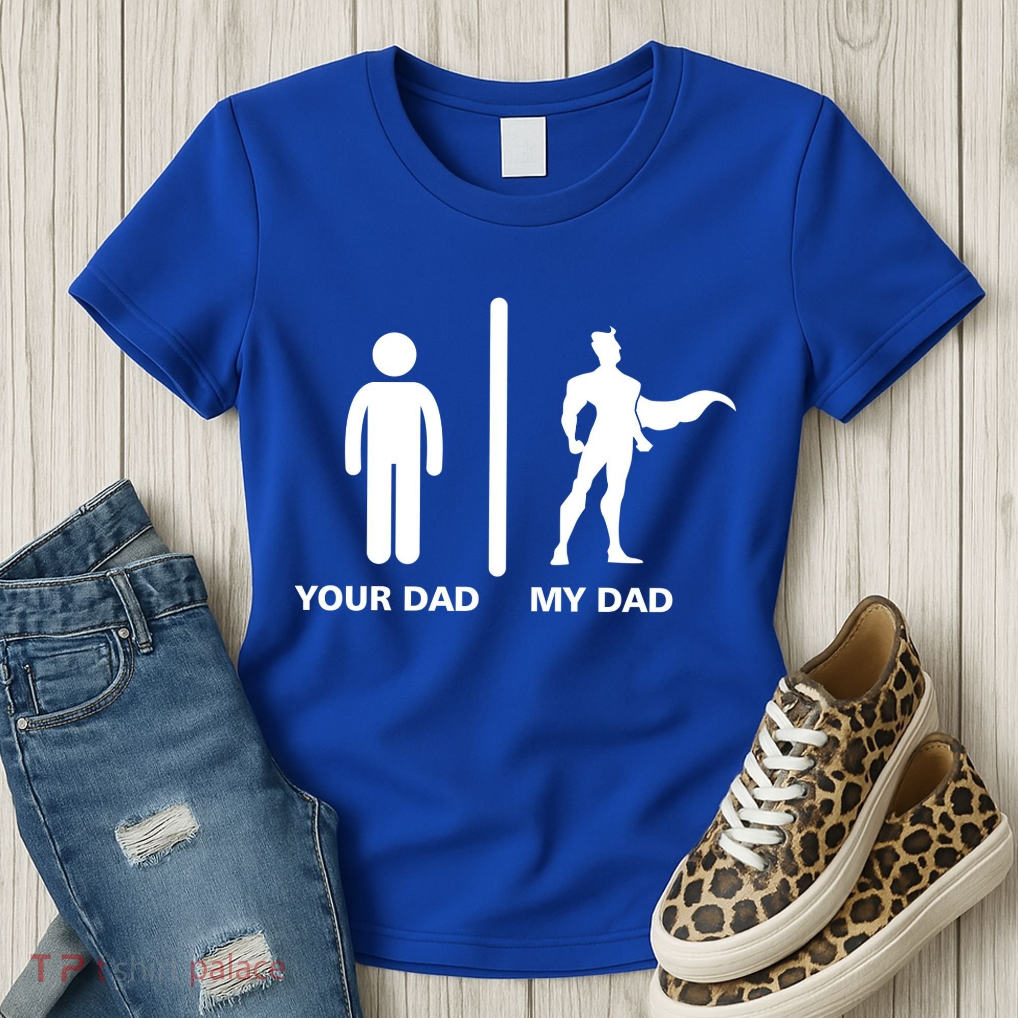 Your Dad My Superhero Dad Women's T-Shirt