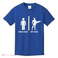 Your Dad My Superhero Dad Kids T-Shirt thumb 0
