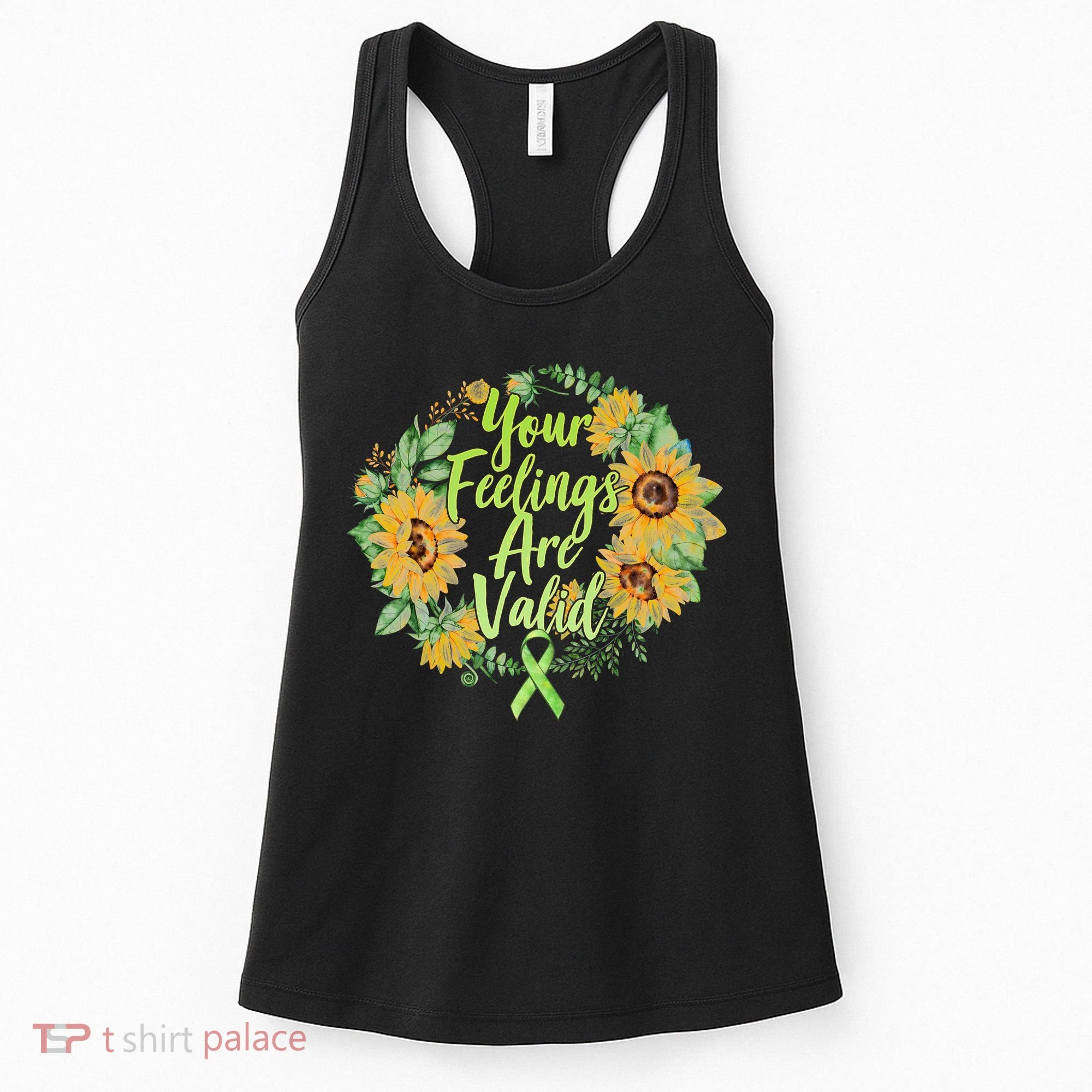 Your Feelings Are Valid Mental Health Awareness Women's Tank Top