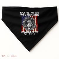 Your First Mistake Was Thinking I Was One Of The Sheep USA-Made Doggie Bandana thumb 0