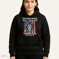 Your First Mistake Was Thinking I Was One Of The Sheep Hoodie thumb 5