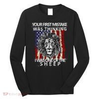 Your First Mistake Was Thinking I Was One Of The Sheep Long Sleeve Shirt thumb 0