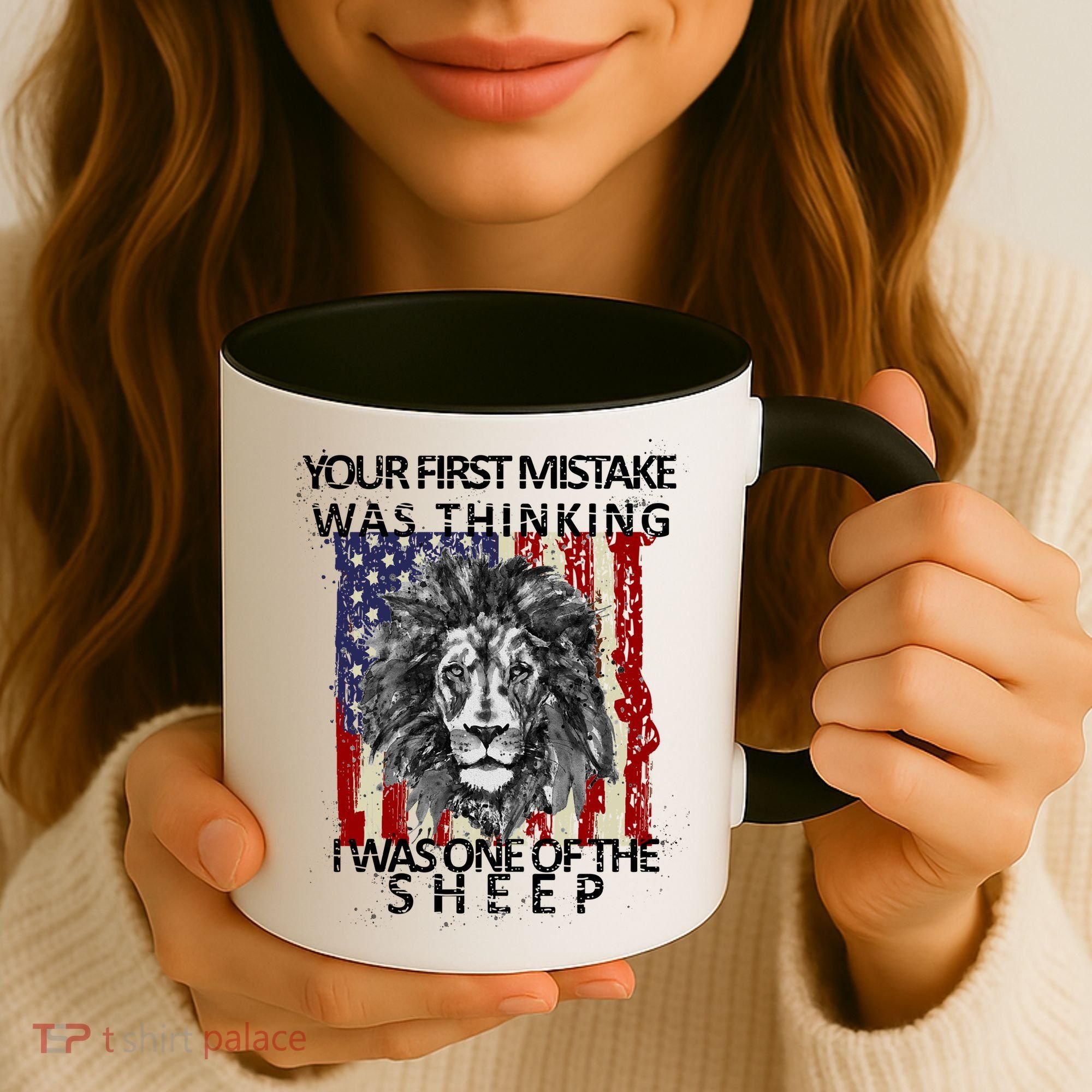 Your First Mistake Was Thinking I Was One Of The Sheep Coffee Mug