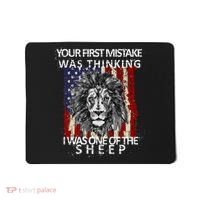Your First Mistake Was Thinking I Was One Of The Sheep Mousepad thumb 0
