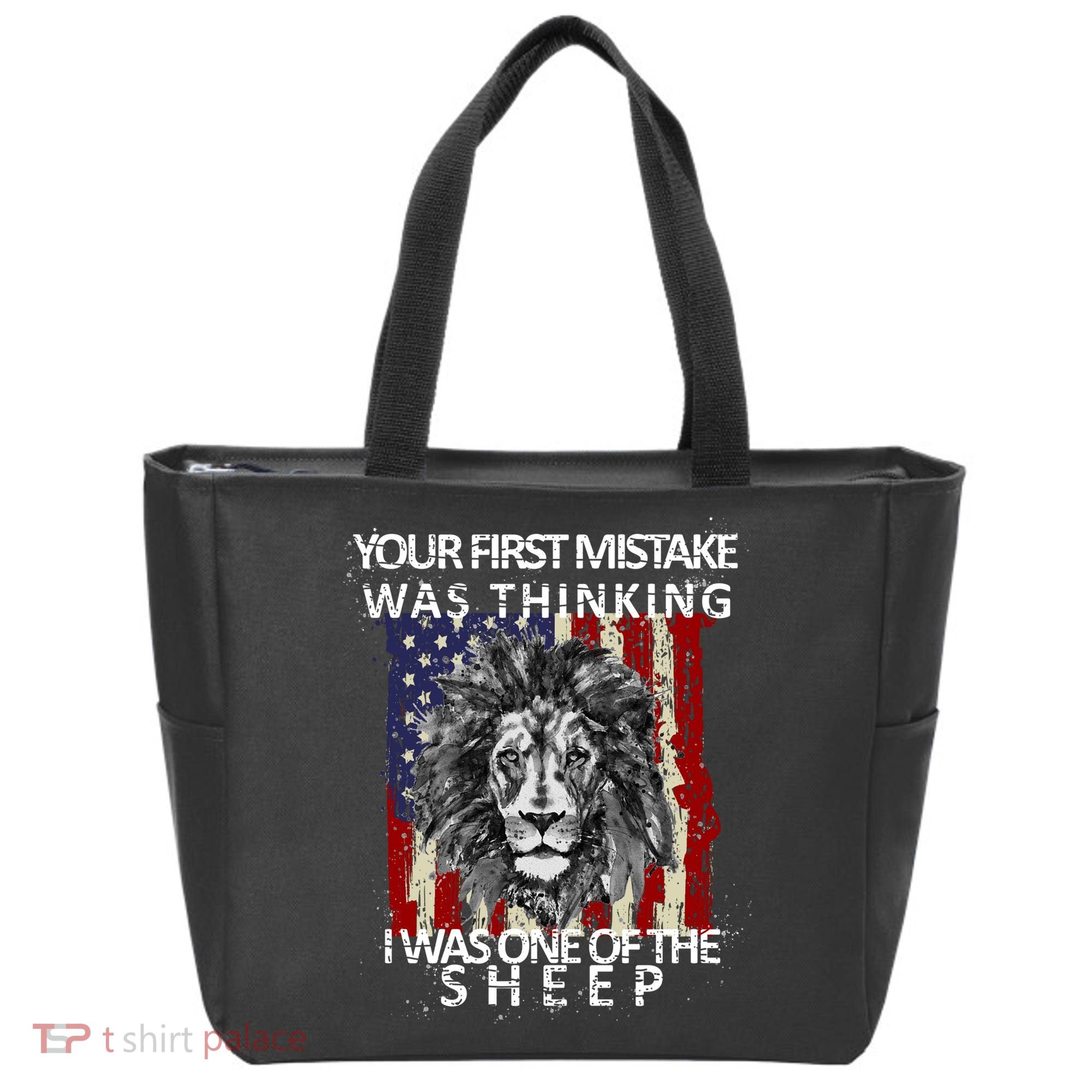 Your First Mistake Was Thinking I Was One Of The Sheep Tote Bag