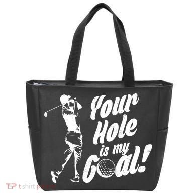 Your Hole Is My Goal! Funny Golfing Tote Bag