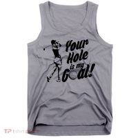 Your Hole Is My Goal! Funny Golfing Tank Top thumb 0