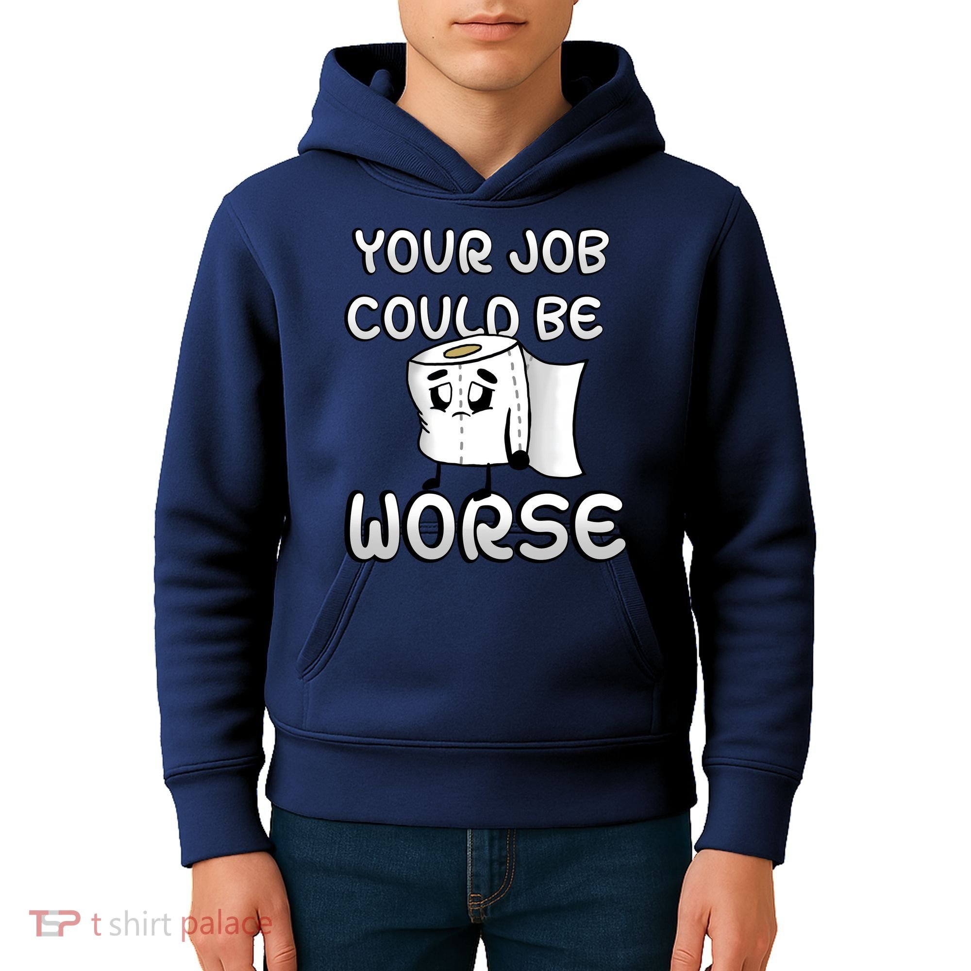 Your Job Could Be Worse Kids Hoodie