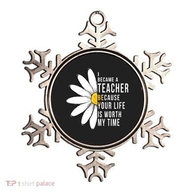 Your Life Is Worth My Time Inspiring Teacher Ornament
