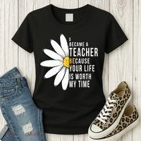 Your Life Is Worth My Time Inspiring Teacher Women's T-Shirt thumb 3