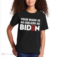Your Mask Is As Useless As Biden Kids T-Shirt thumb 2