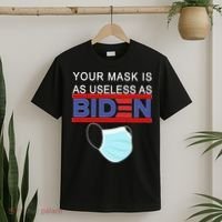 Your Mask Is As Useless As Biden Pro Trump T-Shirt thumb 2
