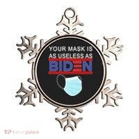 Your Mask Is As Useless As Biden Pro Trump Ornament thumb 0