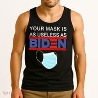 Your Mask Is As Useless As Biden Pro Trump Tank Top thumb 3