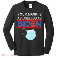 Your Mask Is As Useless As Biden Pro Trump Kids Long Sleeve Shirt thumb 0