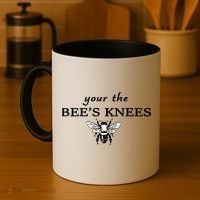 Your The Bee's Knees Coffee Mug thumb 4
