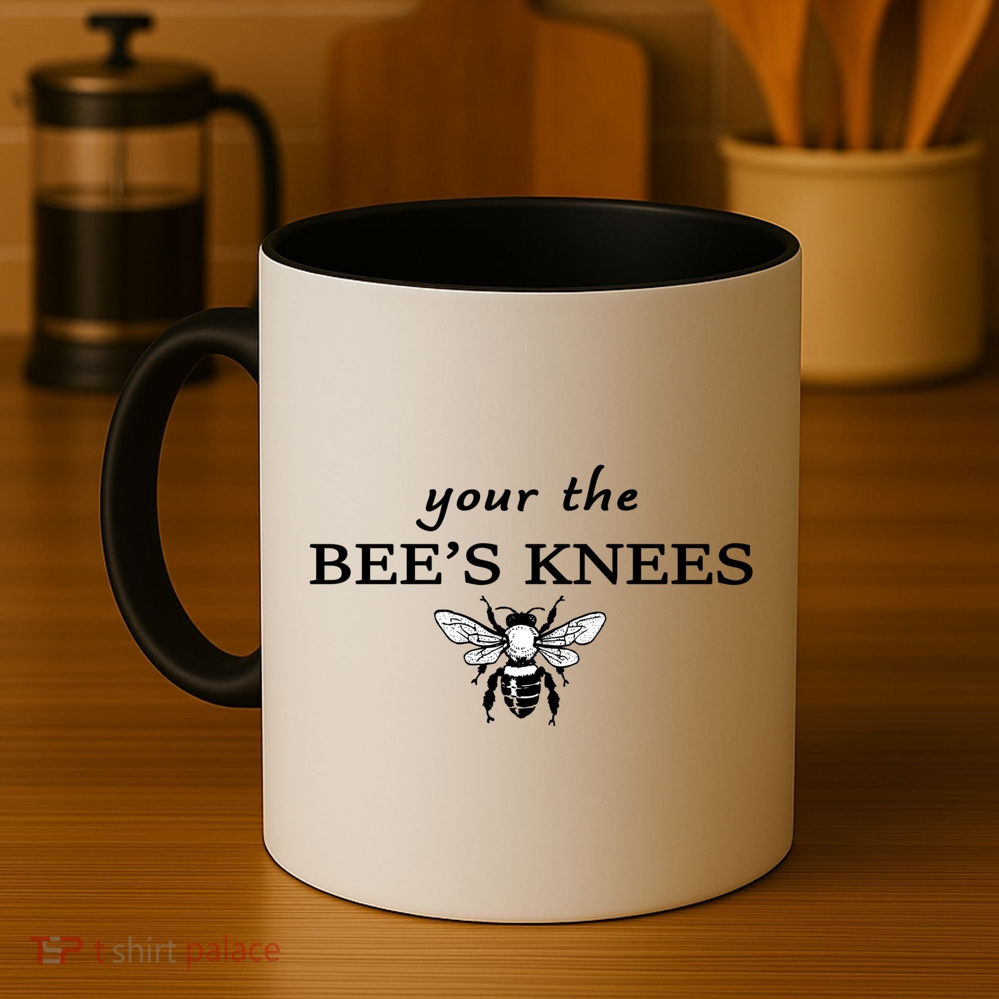 Your The Bee's Knees Coffee Mug