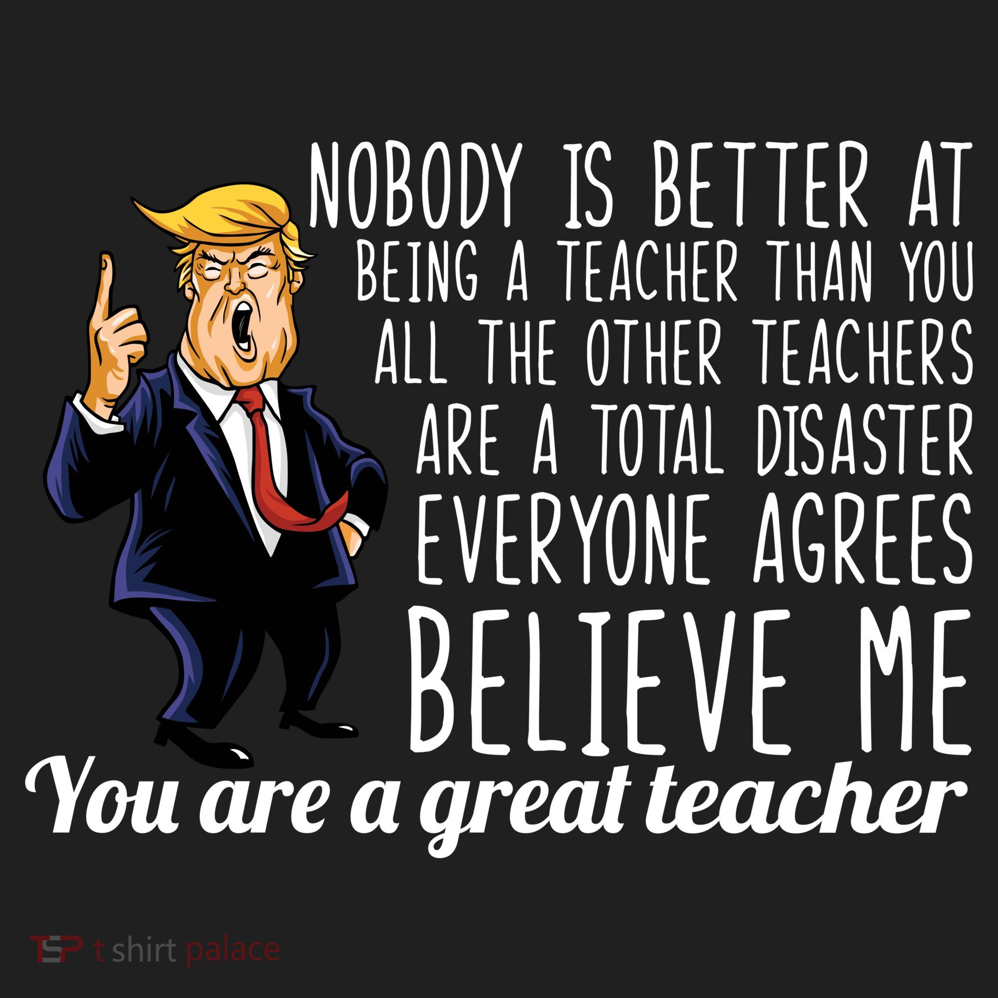 You're A Great Teacher Donald Trump Golf Towel