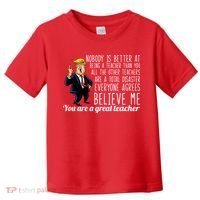 You're A Great Teacher Donald Trump Toddler T-Shirt thumb 0