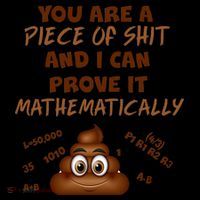 You're A Piece Of Shit And I Can Prove It Mathematically Women's Tank Top thumb 5
