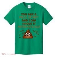 You're A Piece Of Shit And I Can Prove It Mathematically Kids T-Shirt thumb 0