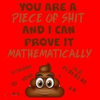 You're A Piece Of Shit And I Can Prove It Mathematically Santa Hat thumb 1