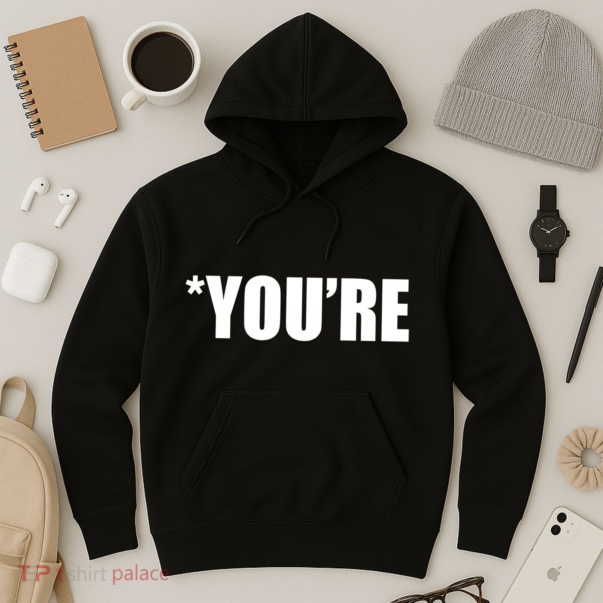 *You're Funny Grammar Hoodie