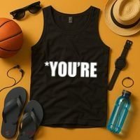 *You're Funny Grammar Tank Top thumb 4