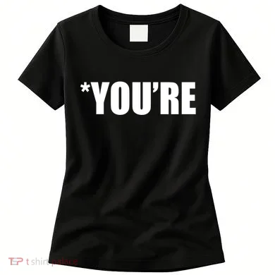 *You're Funny Grammar Women's T-Shirt