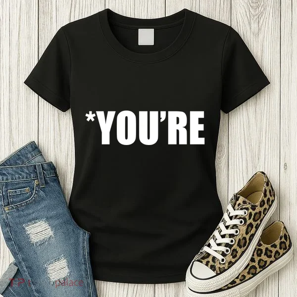 *You're Funny Grammar Women's T-Shirt