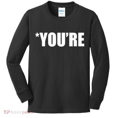 *You're Funny Grammar Kids Long Sleeve Shirt