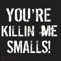 You're Killin Me Smalls! Hat thumb 2
