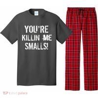You're Killin Me Smalls! Pajama Set thumb 0